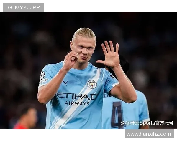 哈兰德疯狂进球曼城狂胜莱比锡创下欧冠新纪录