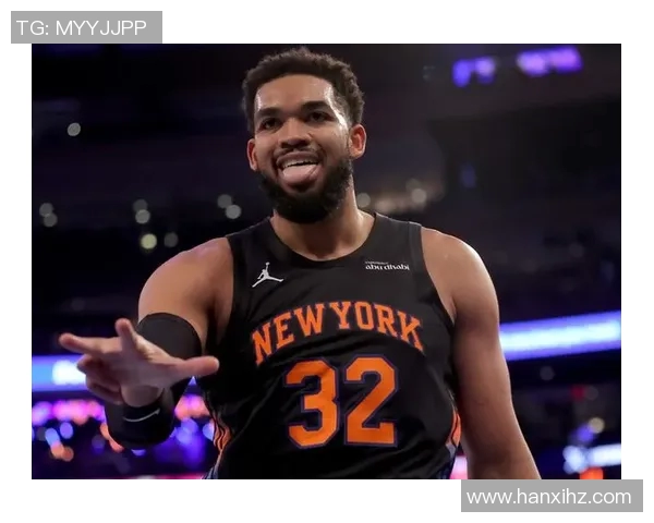 卡尔安东尼唐斯在NBA赛场上的成长与未来展望